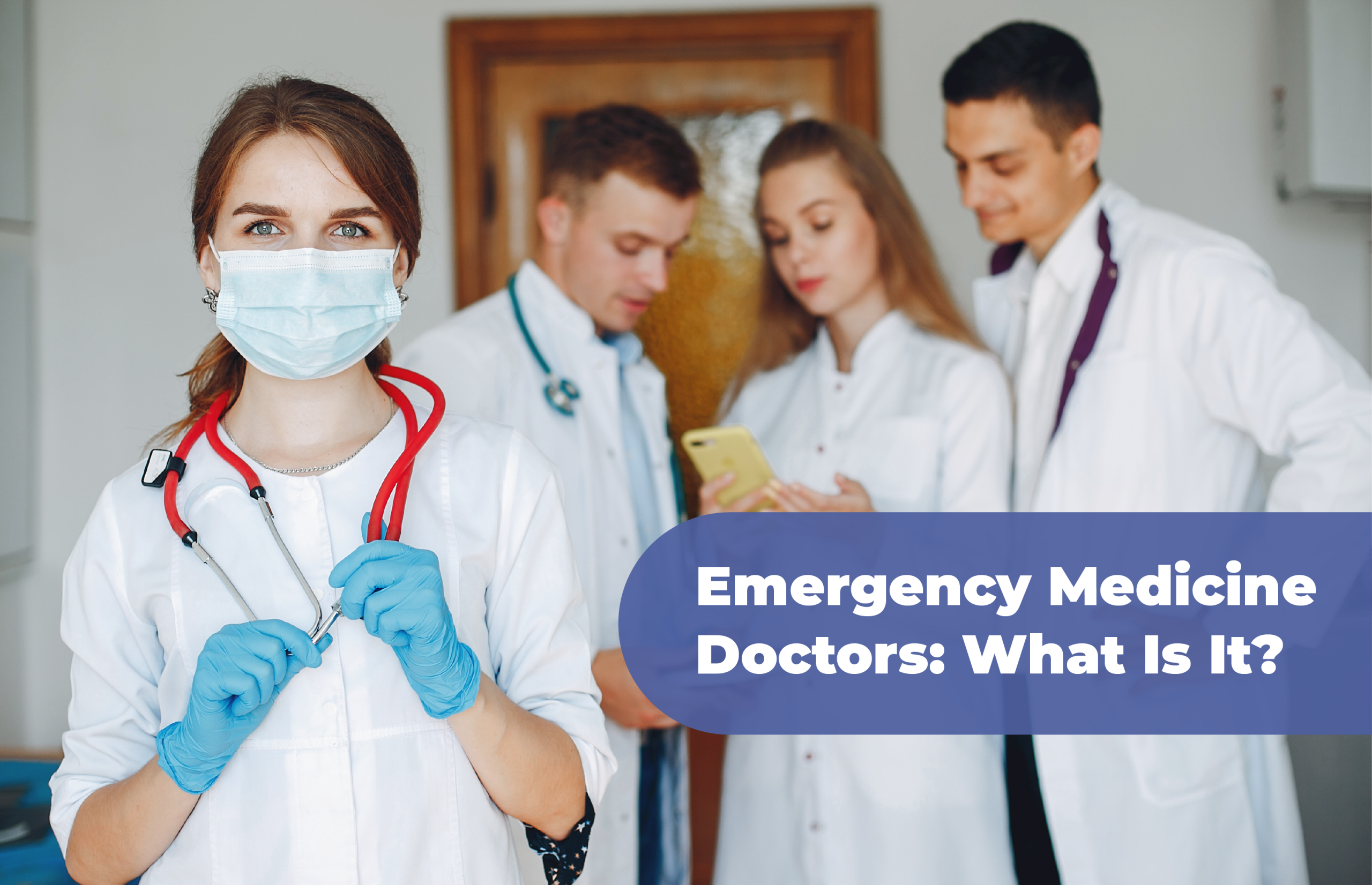 Emergency Medicine Doctor