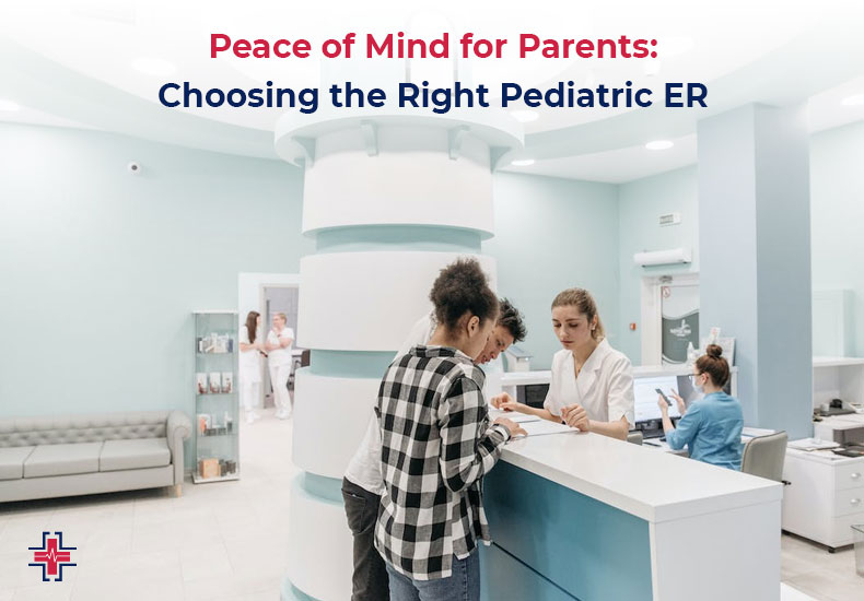 Choosing the Right Pediatric ER - Peace of Mind for Parents | ER of Mesquite - Emergency Room