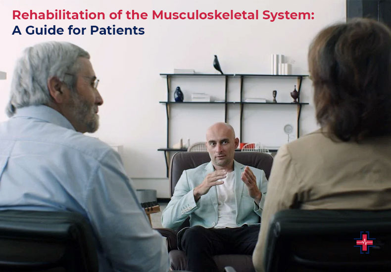 Rehabilitation of the Musculoskeletal System - A Guide for Patients - ER of Mesquite - Emergency Room