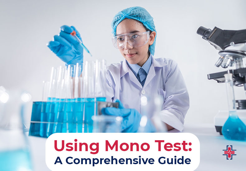 Using Mono Test: A Comprehensive Guide | ER of Mesquite - Emergency Room
