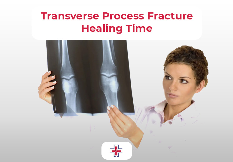 Transverse Process Fracture - Healing Time - ER of Mesquite