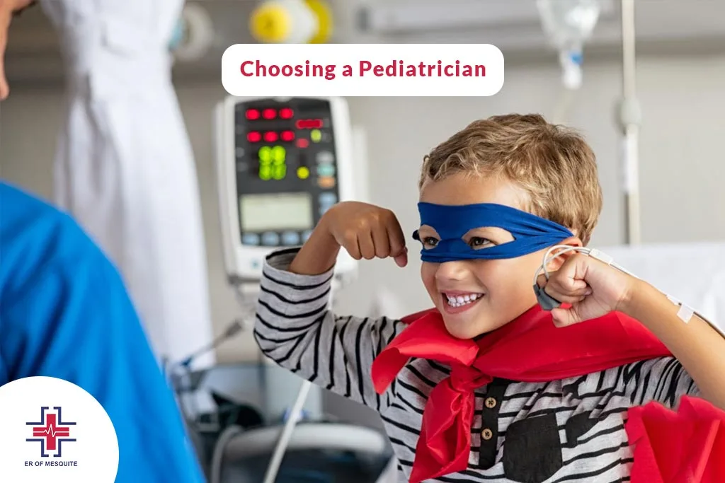 Choosing a Pediatrician - ER of Mesquite