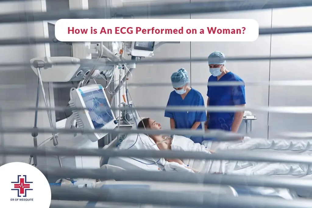 How is an ECG Performed on a Woman - ER of Mesquite