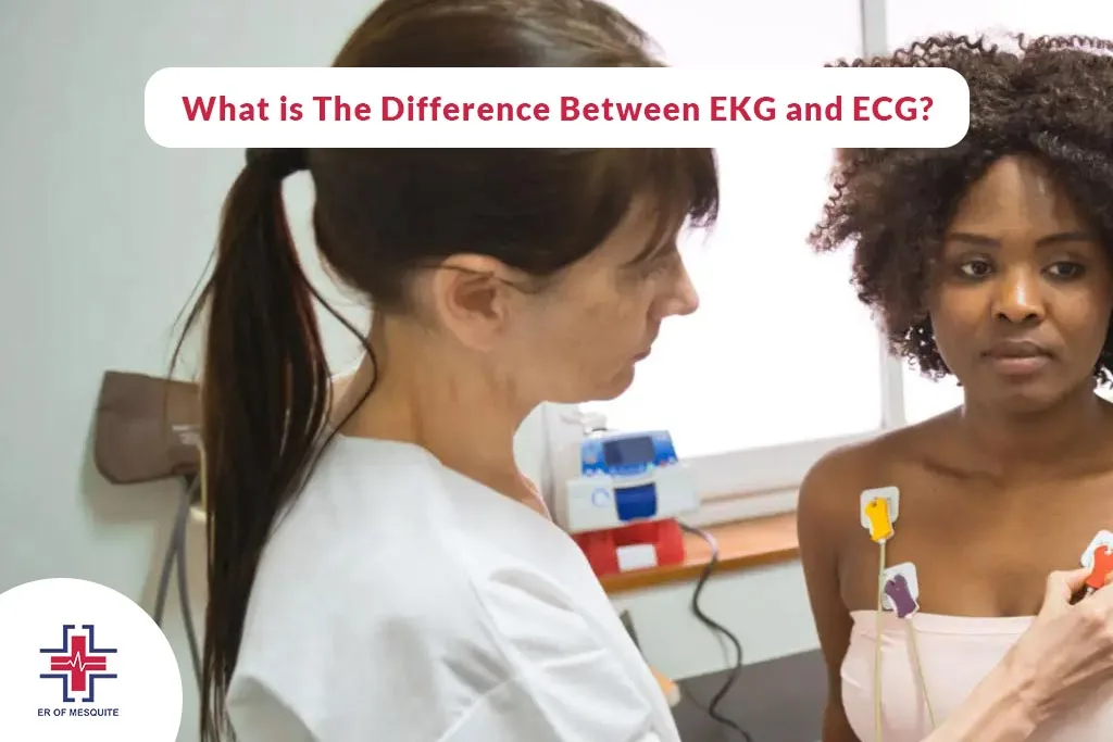 What is The Difference Between EKG and ECG - ER of Mesquite