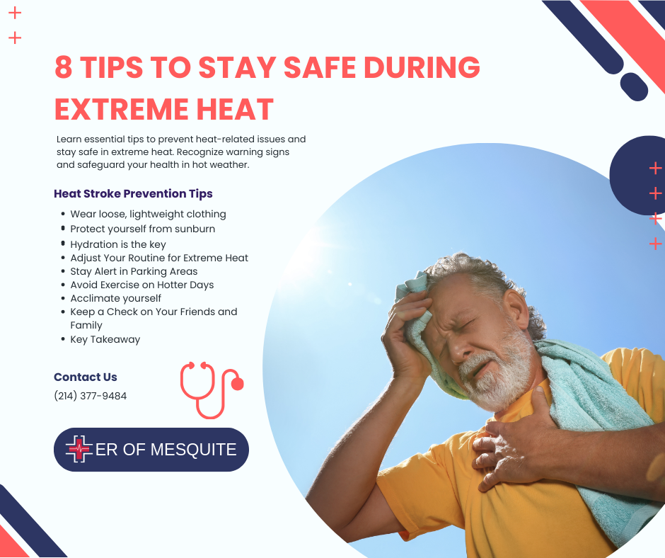 8 Tips to Stay Safe During Extreme Heat | ER of Mesquite