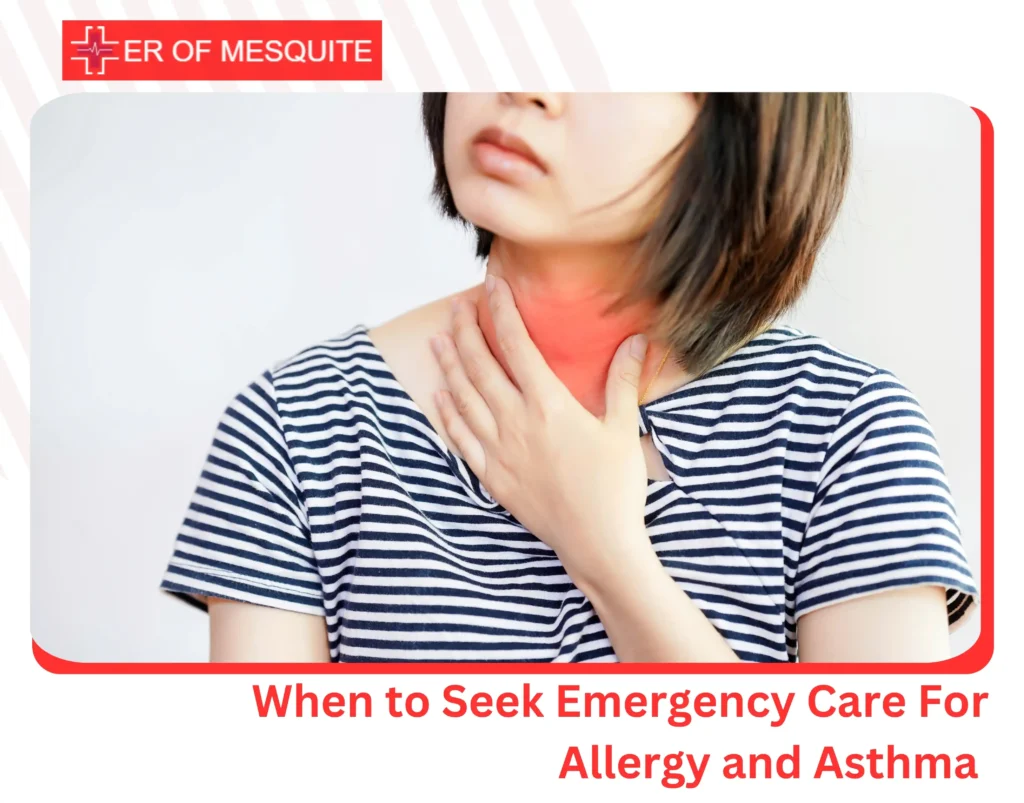 When to Seek Emergency Care For Allergy and Asthma