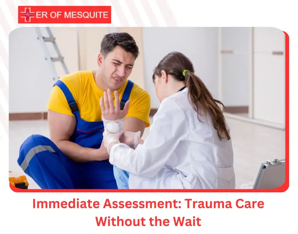 Immediate Assessment Trauma Care Without the Wait