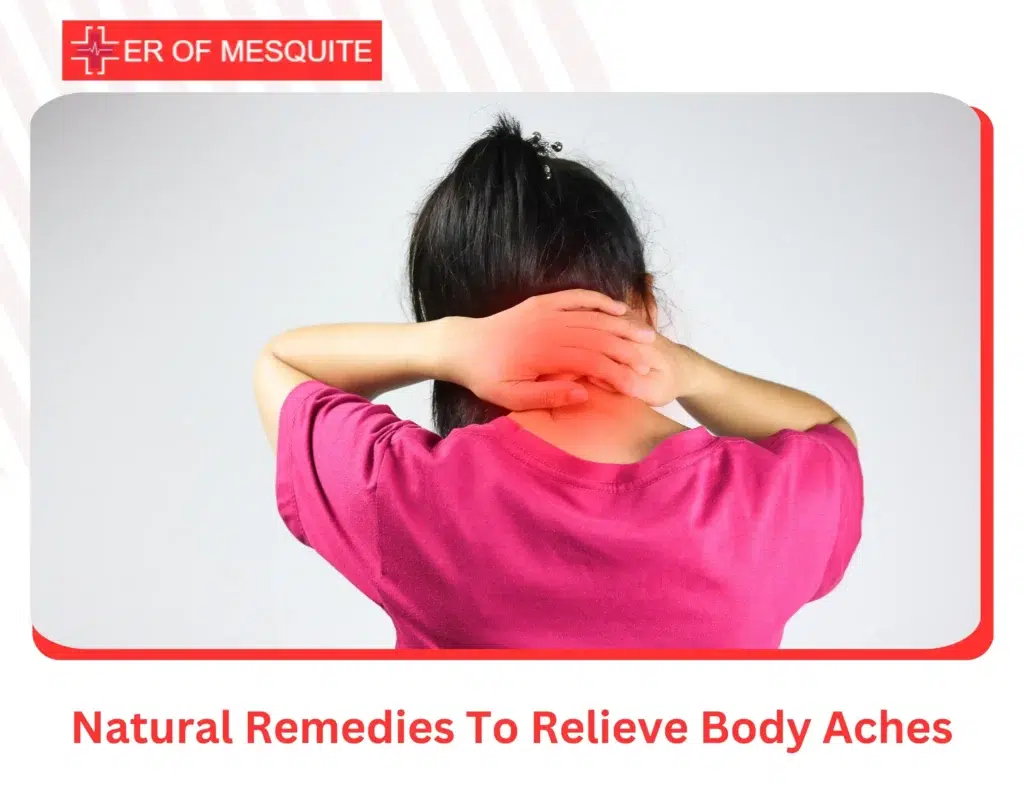 Natural Remedies To Relieve Body Aches
