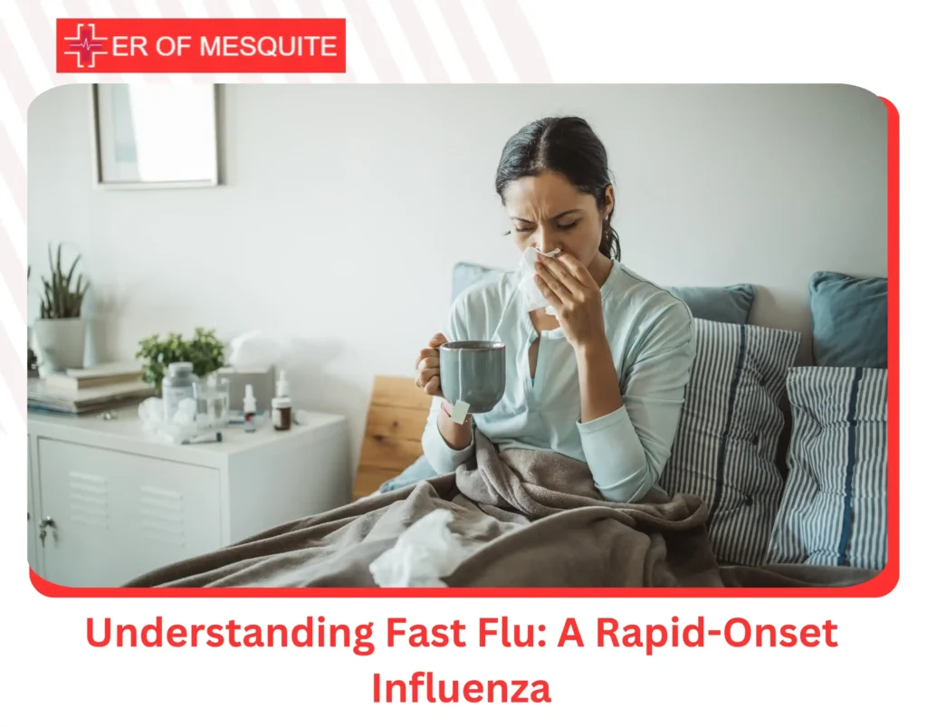 Understanding Fast Flu A Rapid-Onset Influenza