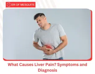 What Causes Liver Pain Symptoms and Diagnosis