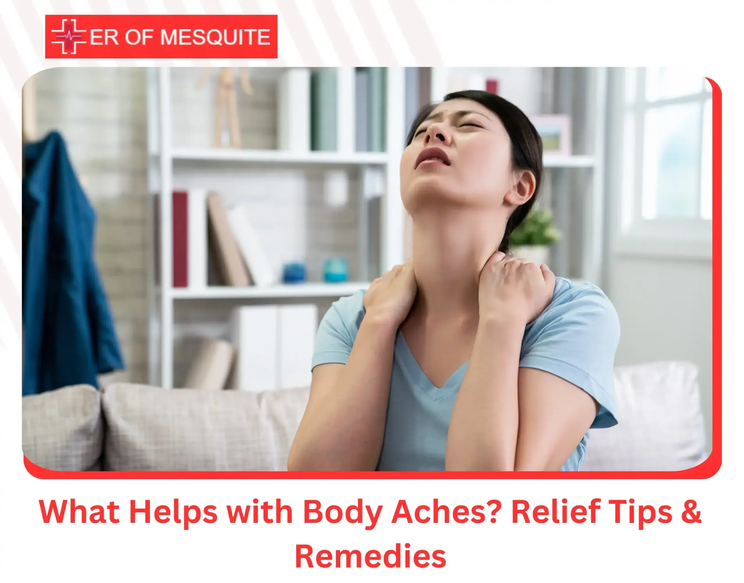 What Helps with Body Aches Relief Tips & Remedies