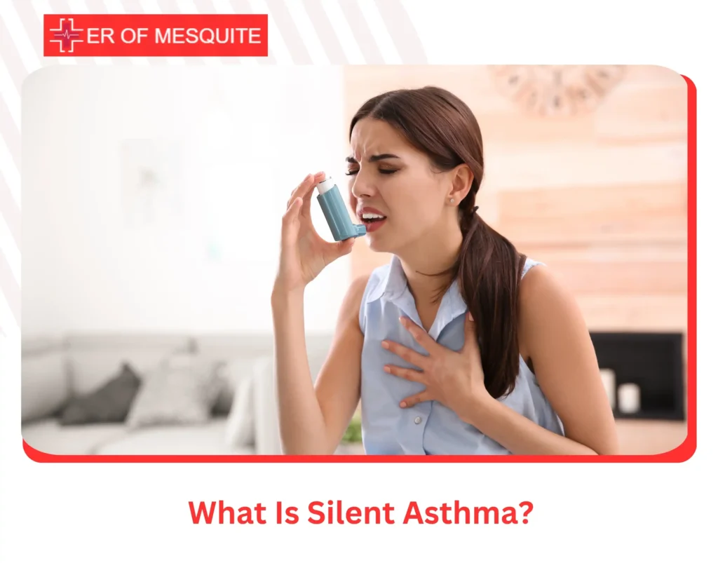 What Is Silent Asthma