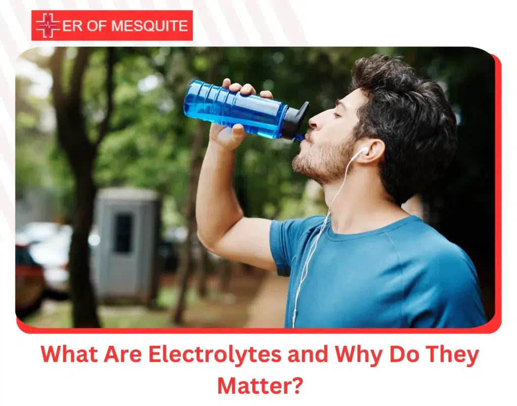 What Are Electrolytes and Why Do They Matter