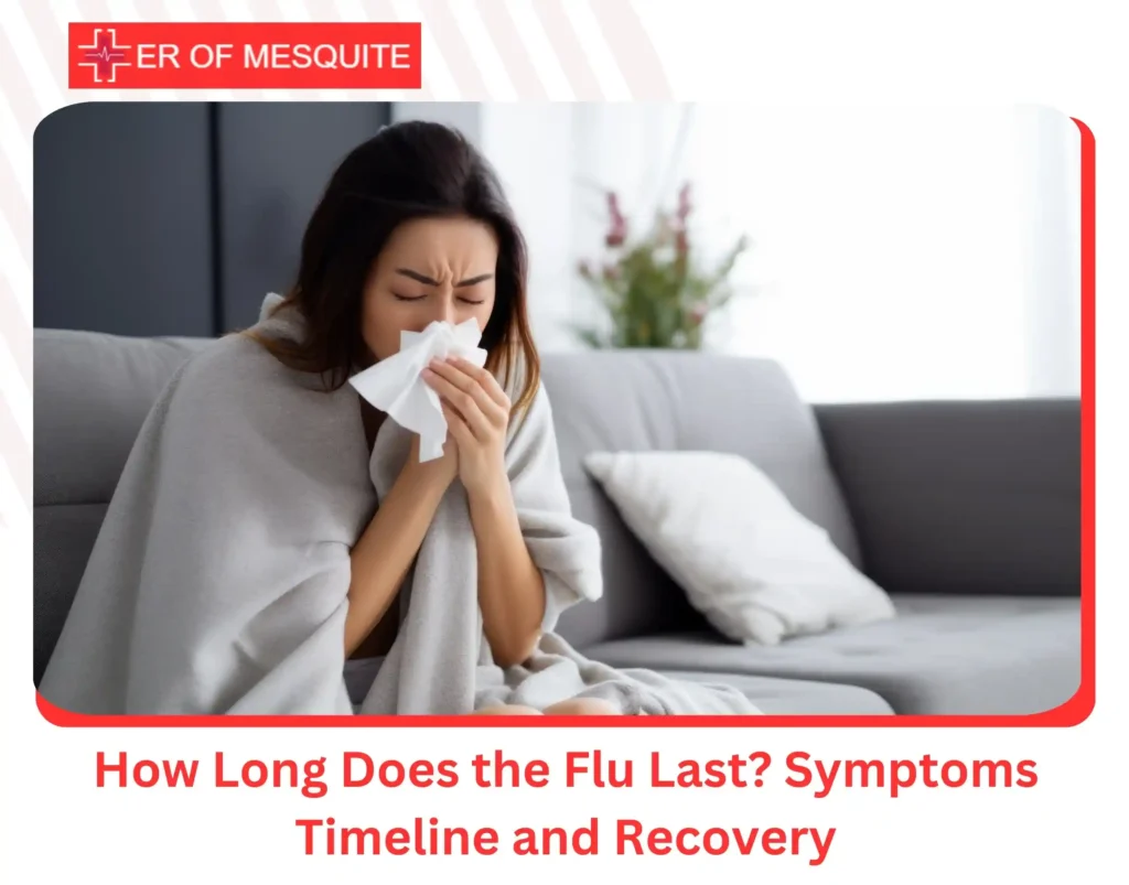 How Long Does the Flu Last Symptoms Timeline and Recovery