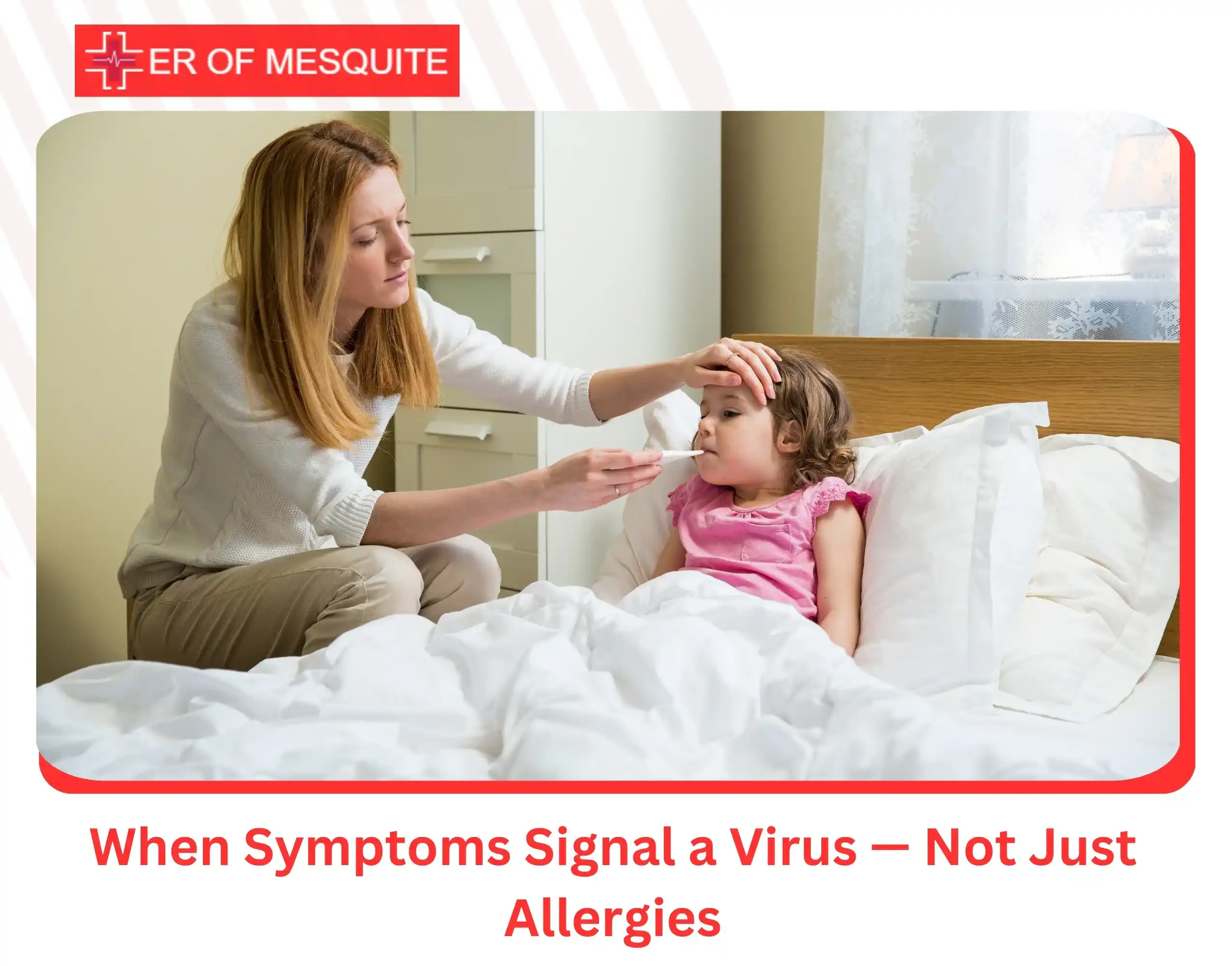 When Symptoms Signal a Virus — Not Just Allergies