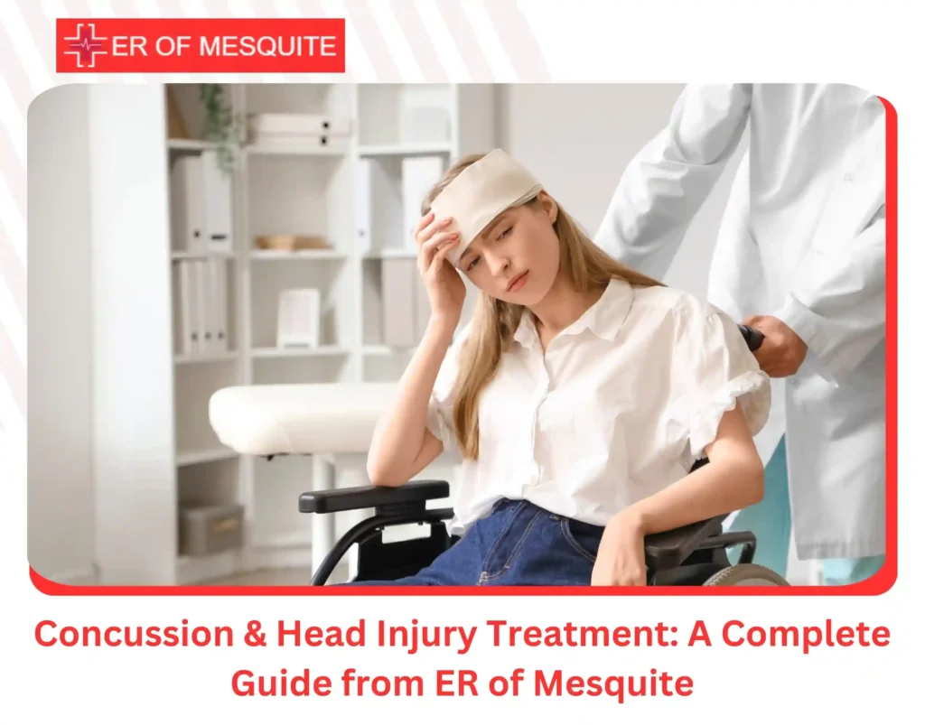 Concussion & Head Injury Treatment A Complete Guide from ER of Mesquite