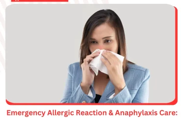 Emergency Allergic Reaction & Anaphylaxis Care A Complete Guide from ER of Mesquite