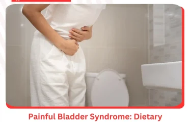 Painful Bladder Syndrome Dietary Modifications