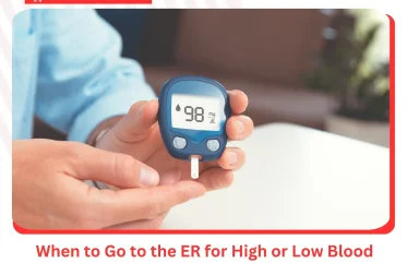 When to Go to the ER for High or Low Blood Sugar